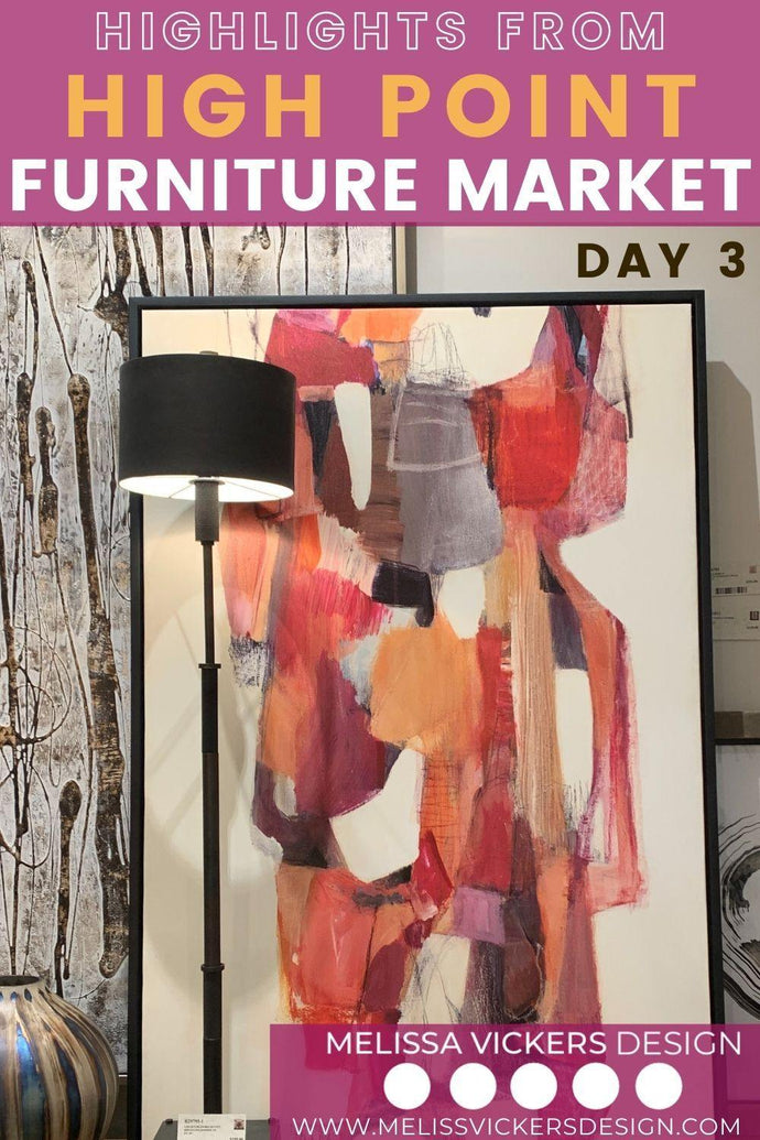 High Point NC Furniture Market 2021: Highlights, Day 3
